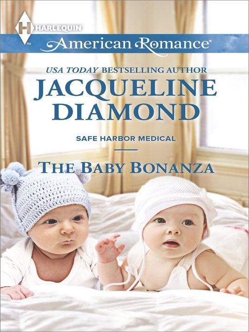 Title details for The Baby Bonanza by Jacqueline Diamond - Wait list
